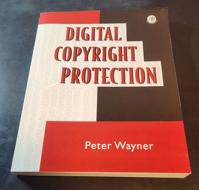 Digital Copyright Protection - Peter Wayner - Paperback