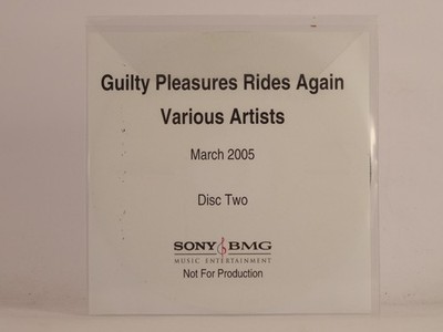 VARIOUS ARTISTS GUILTY PLEASURES RIDES AGAIN (CD 2) (543) 18 Track Promo CD Albu
