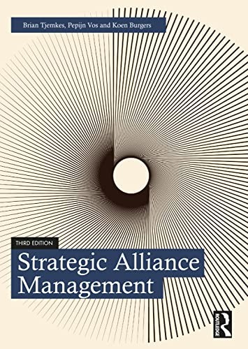 Strategic Alliance Management by Brian Tjemkes, Pepijn Vos, K... - - Image 3