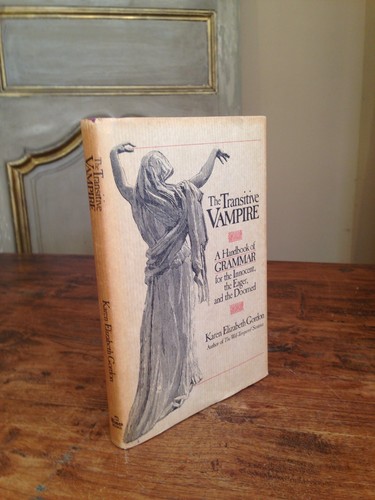 First Edition The Transitive Vampire Book Karen Elizabeth Gordon 1984 Rare! - Picture 1 of 5