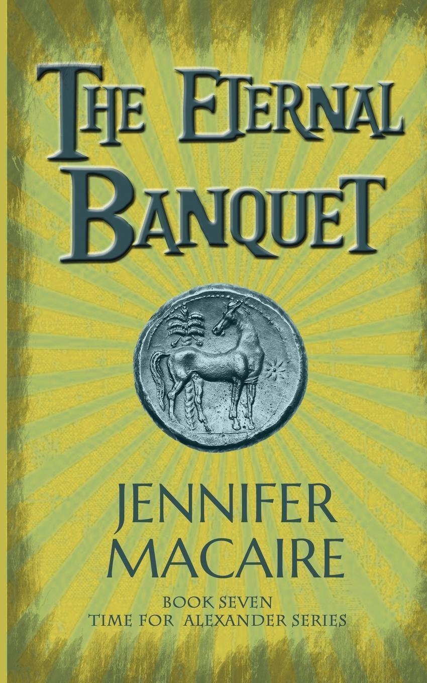 Thumbnail - Jennifer Macaire | The Eternal Banquet | Taschenbuch | Englisch (2019)