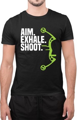 Archery Bow Hunting Aim Exhale Shoot T-Shirt
