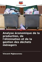 Vincent Mgbasonwu | Analyse éConomique De La Production, De L'éLimination Et...