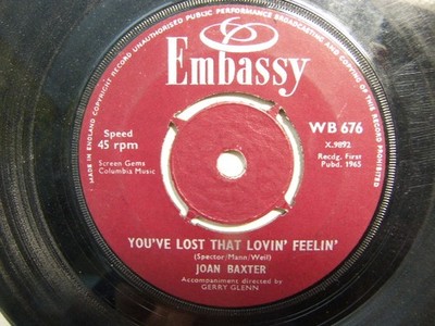 Joan Baxter   You ve Lost That Lovin Feelin 1965 7  Embassy WB 676