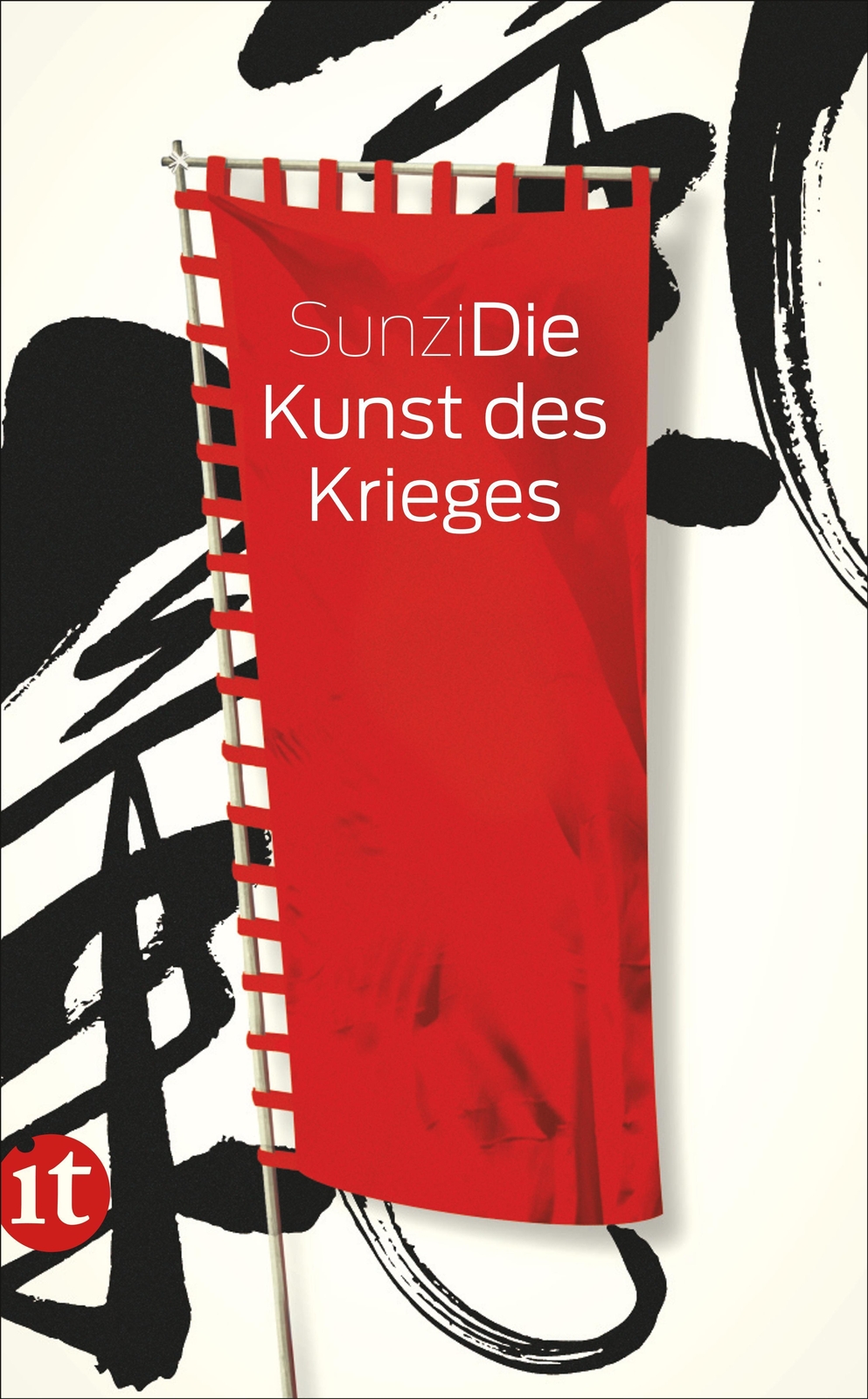 Thumbnail - Die Kunst Des Krieges | Sunzi | Taschenbuch | Cxxxv | Deutsch | 2011