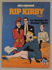 Rip Kirby 1 La formule du docteur Hicks Raymond Glenat 1981 TBE
