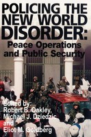 Policing The New World Disorder Peace Operations And Public Security Taschenbuch