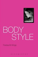 Theresa M. Winge | Body Style | Taschenbuch | Englisch (2012) | Bloomsbury 3PL