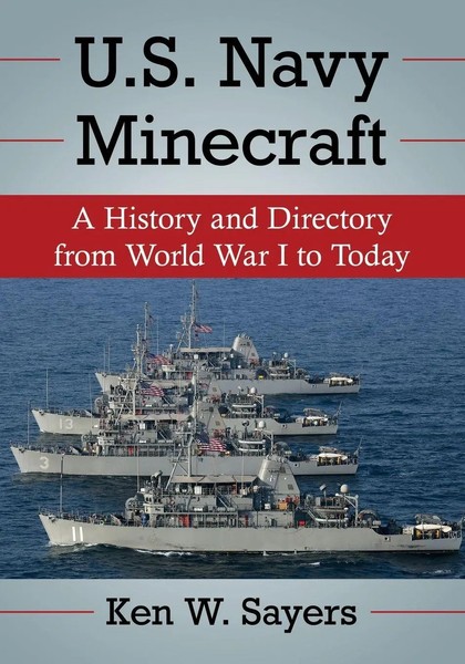 U.S. Navy Minecraft A History And Directory From World War I To Today Sayers-image