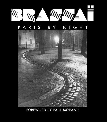 Brassa: Paris by Night by  Brassai, Paul Morand - 9782080482396