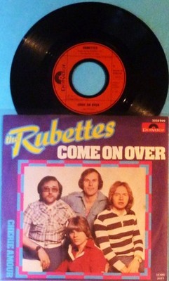 THE RUBETTES - SINGLE 7'' - COME ON OVER / CHERIE AMOUR - MINT