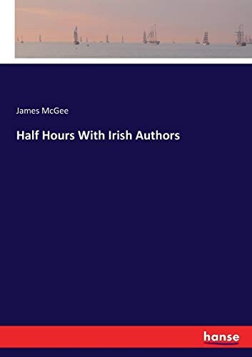 Half Hours With Irish Authors.New 9783337126421 Fast Free Shipping<|