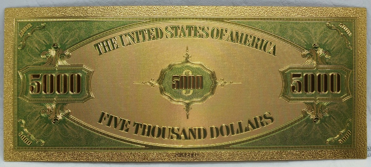 1928 $5000 Federal Reserve Novelty 24K Gold Foil Plated Note Bill