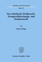 GüNter BöTtger | Das Schottische Zivilprozeß-, Zwangsvollstreckungs- Und...