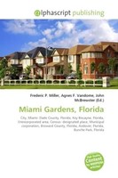 Frederic P. Miller (U. A.) | Miami Gardens, Florida | Taschenbuch | Englisch