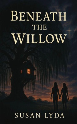 Susan Lyda | Beneath the Willow | Taschenbuch | Englisch (2025)
