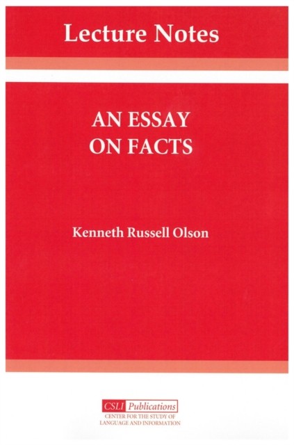 An Essay on Facts by Kenneth Olson PAPERBACK 9780937073087