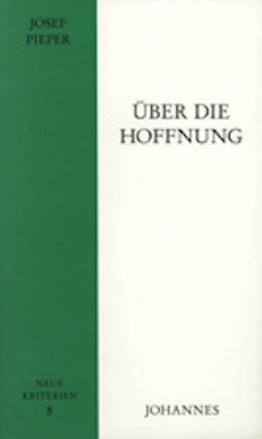Über die Hoffnung Josef Pieper - Bild 2