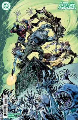 DC HORROR PRESENTS: CREATURE COMMANDOS #1 FOWLER VAR (2024) VF/NM DC