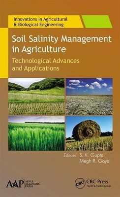 Soil Salinity Management in Agriculture - 9781774630396