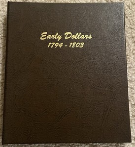 DANSCO COIN ALBUM #6170 EARLY DOLLARS 1794-1803