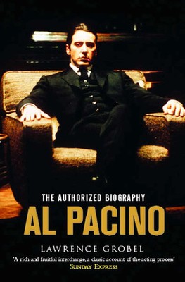 Al Pacino | The Authorized Biography | Lawrence Grobel | Englisch | Taschenbuch