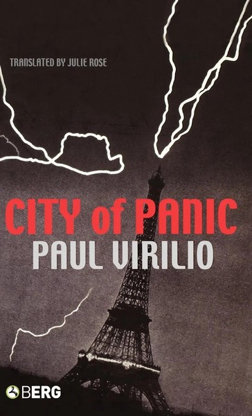 Paul Virilio | City Of Panic | Buch | Englisch (2005) | Gebunden | Berg 3PL-image