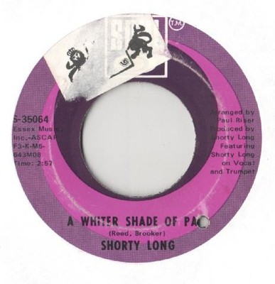 Shorty Long - A Whiter Shade Of Pale / When You Are Available - Used  - G8100z