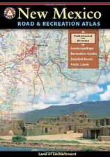 NEW MEXICO ROAD AND RECREATION ATLAS (BENCHMARK ATLAS) By Benchmark Maps