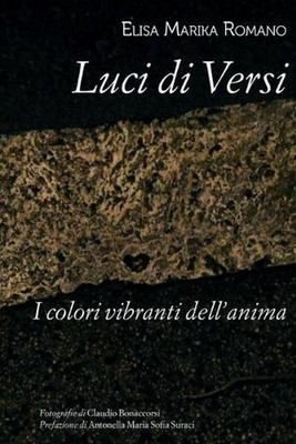 Luci di Versi: I colori vibranti dell'anima by Claudio Bonaccorsi (Italian) Pape