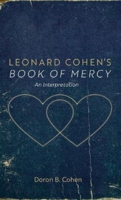 Doron B Cohen Leonard Cohen's Book of Mercy (Gebundene Ausgabe) (US IMPORT)