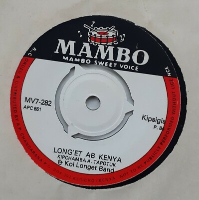 Very Rare Vinyl 7' Record Kipsigis Music by legendary Kipchamba