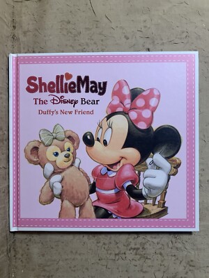 Shellie May the Disney Bear: Duffy's New Friend, Disney Press, Hard Cover