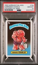 1986 Garbage Pail Kids OS1 Series 1 UK Mini CORRODED CHARLIE 19a Card PSA 10 GEM