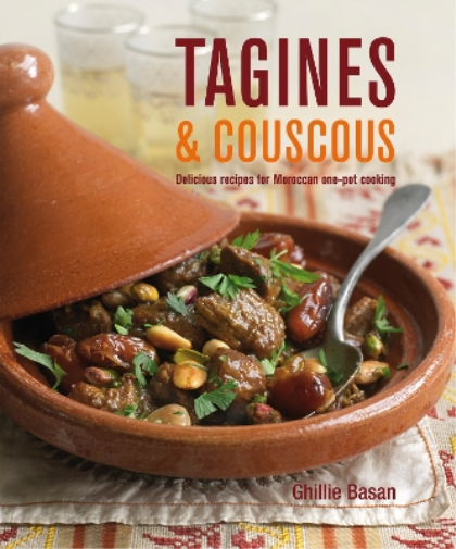 Ghillie Basan Tagines and Couscous (Copertina rigida)