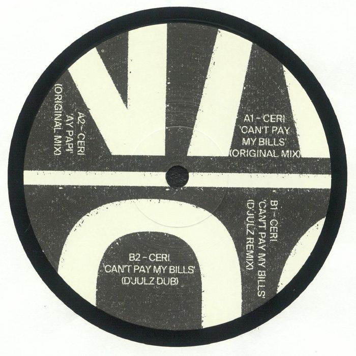 CERI - Can't Pay My Bills EP - Vinyl (12"")