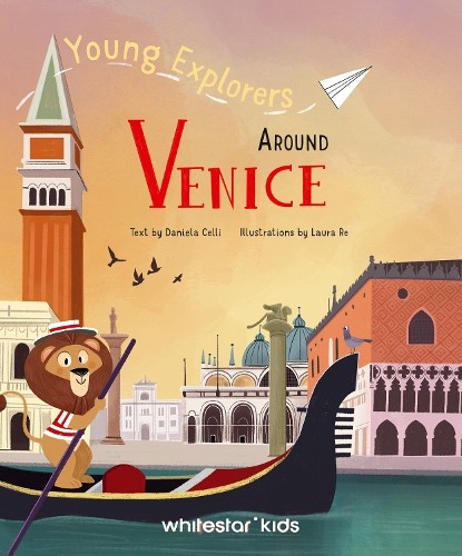 Around Venice by Daniela Celli, Laura Re - 9788854421882