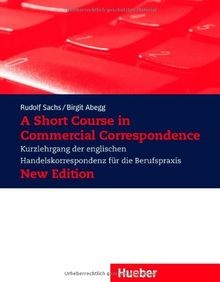 A Short Course in Commercial Correspondence - New Editio... | Buch | Zustand gut