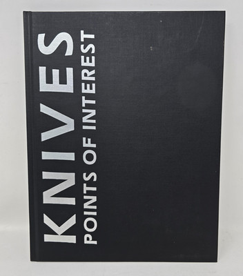Knives Points of Interest Book - Contributors Copy J. Rundell - Signed by Author