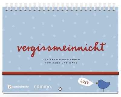 vergissmeinnicht 2027 - Der Familienkalender für Hand und Wand