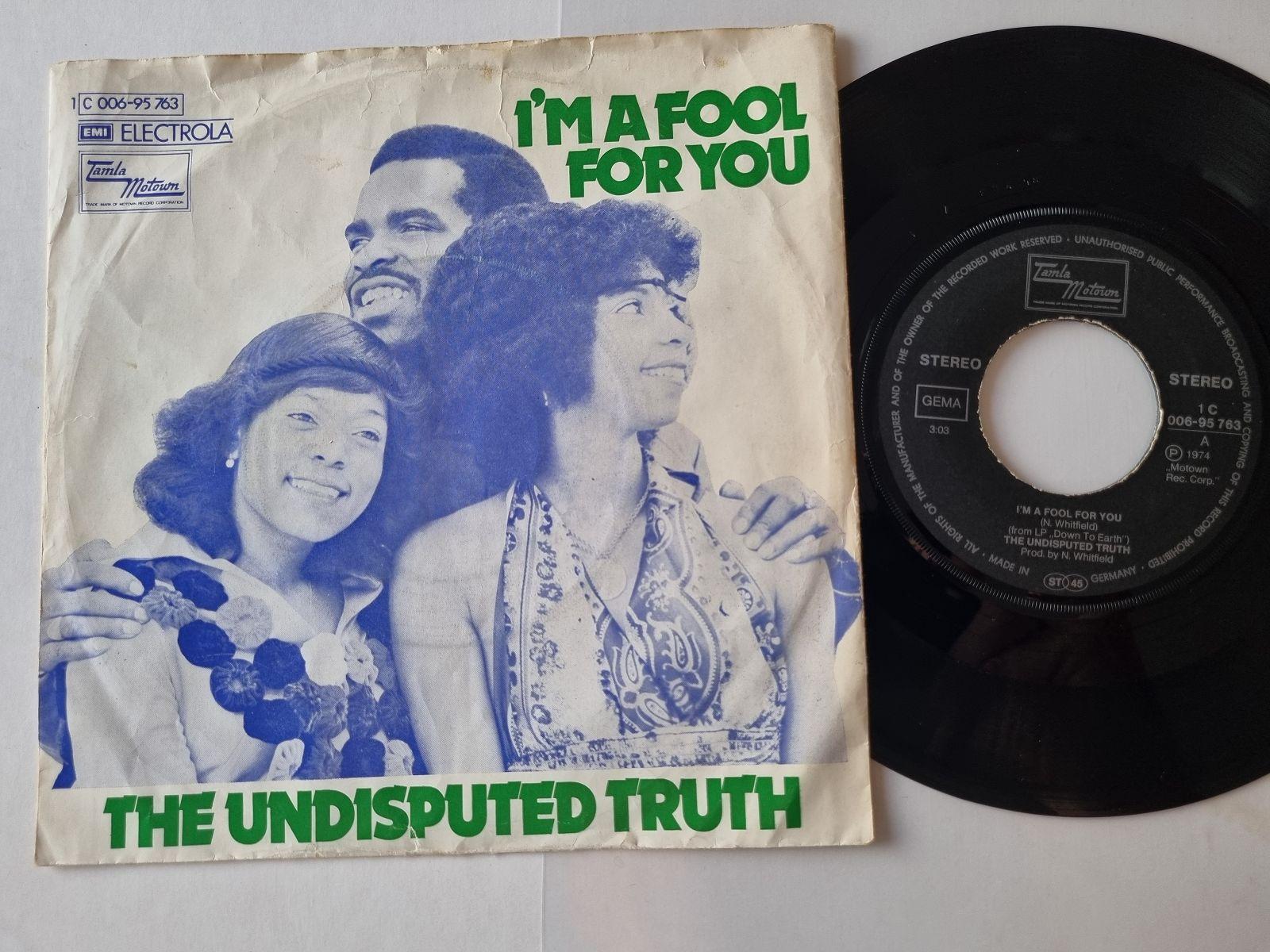 7"" Single The Undisputed Truth - I'm a fool for you Vinyl Germany