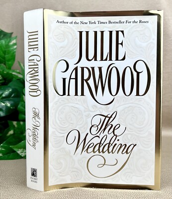 The Wedding by Julie Garwood - 1996 HC w/ DJ