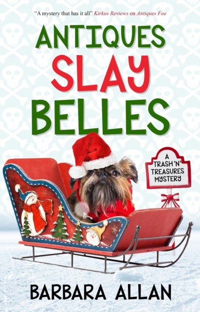 Antiques Slay Belles by Barbara Allan (Hardback Book)