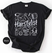 Hairstylist Shirt | Cute Hairdresser T-Shirt | Cosmetologist Gift Tee | Salon