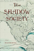 Walter Ritke | The Shadow Society | Taschenbuch | Englisch (2007) | Iuniverse