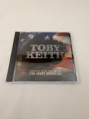 Toby Keith Courtesy of the Red, White & Blue The Angry American CD 2002 Promo