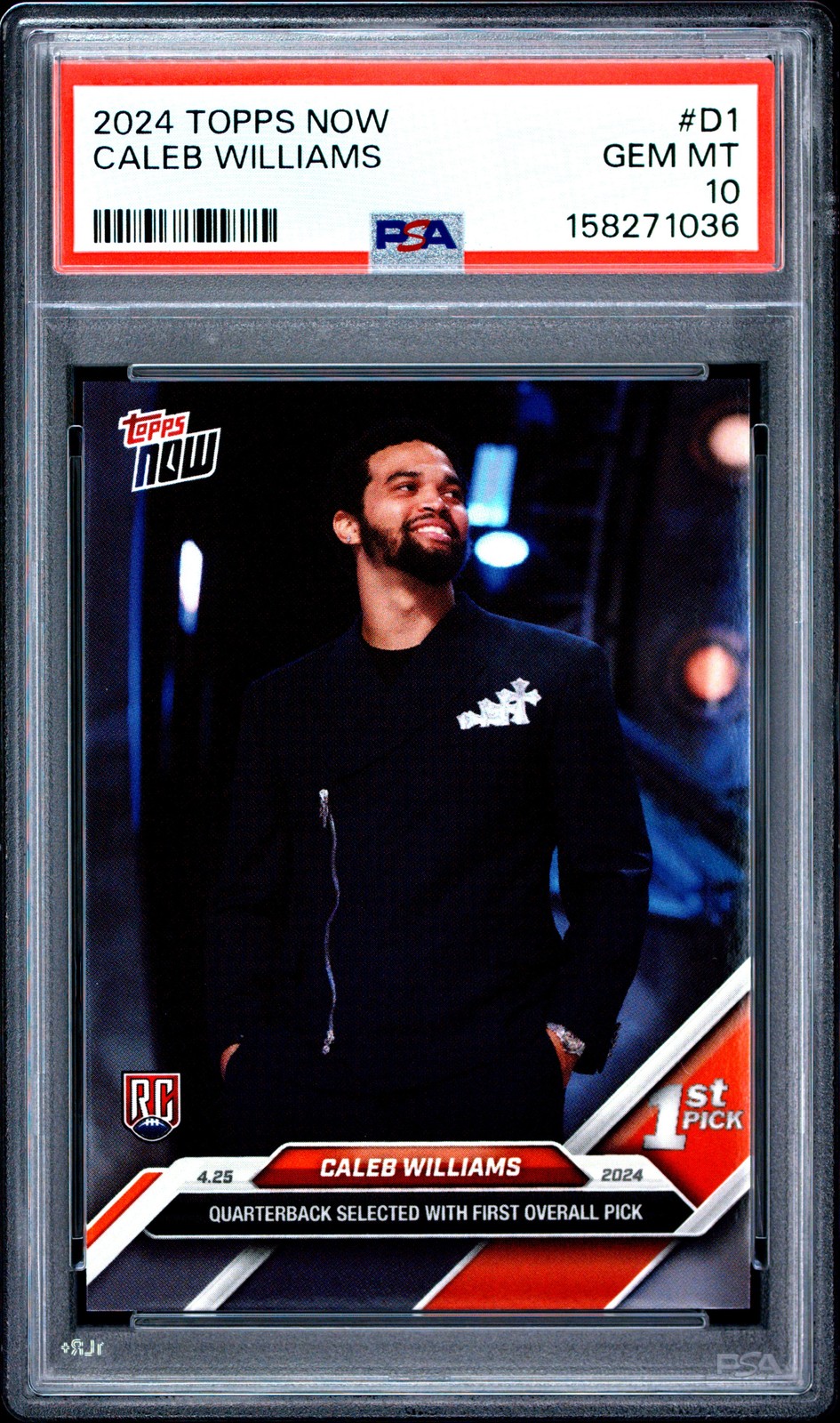 2024 TOPPS NOW #D1 CALEB WILLIAMS ROOKIE RC PSA 10