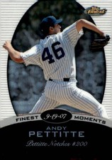 2008 Finest #FM-AP Andy Pettitte Finest Moments Refractors