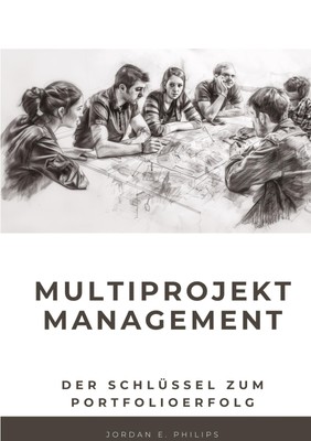 Multiprojektmanagement Jordan E. Philips