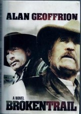 Broken Trail Alan Geoffrion